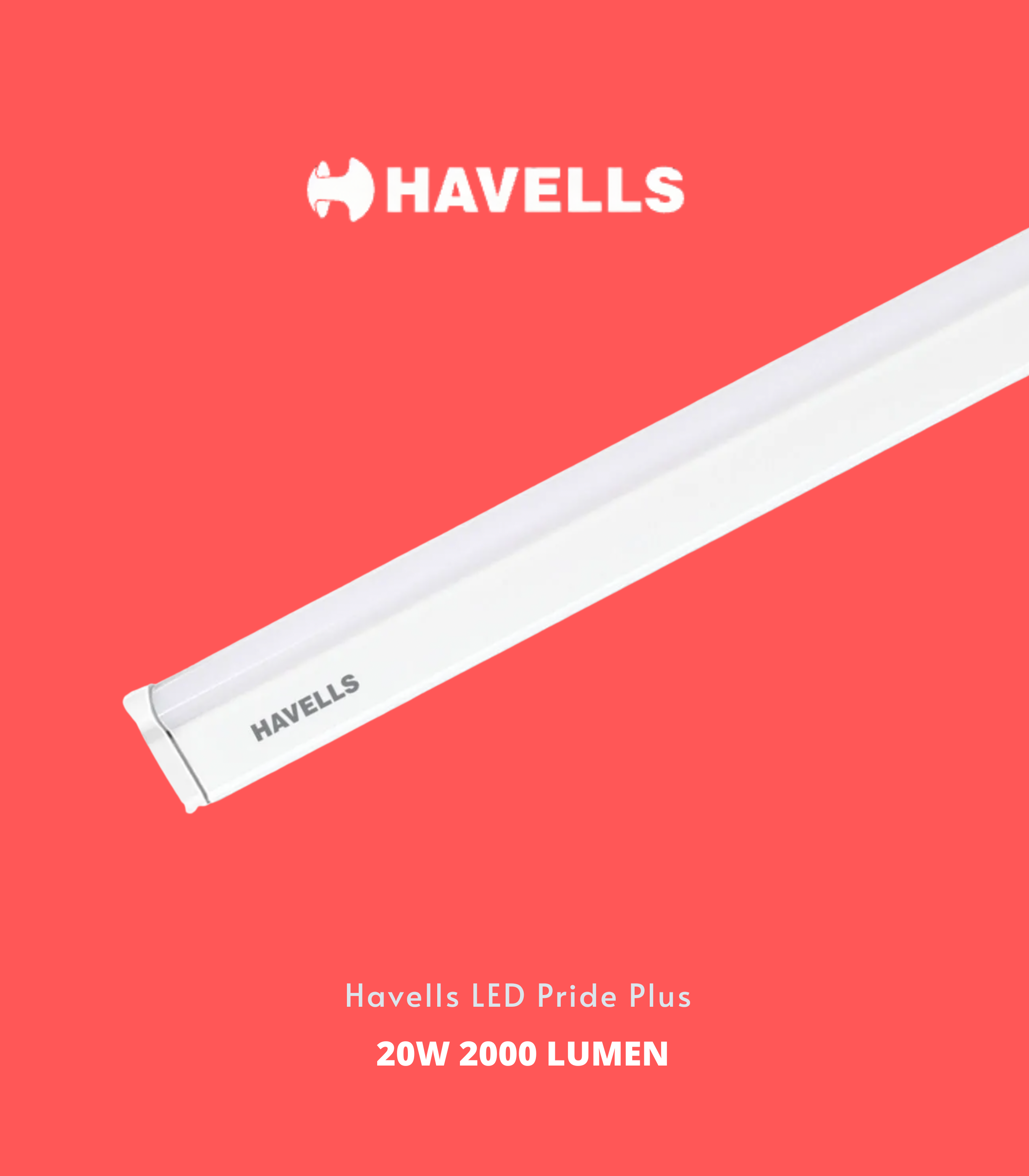 Havells Pride plus Tubelight 4feet 20W