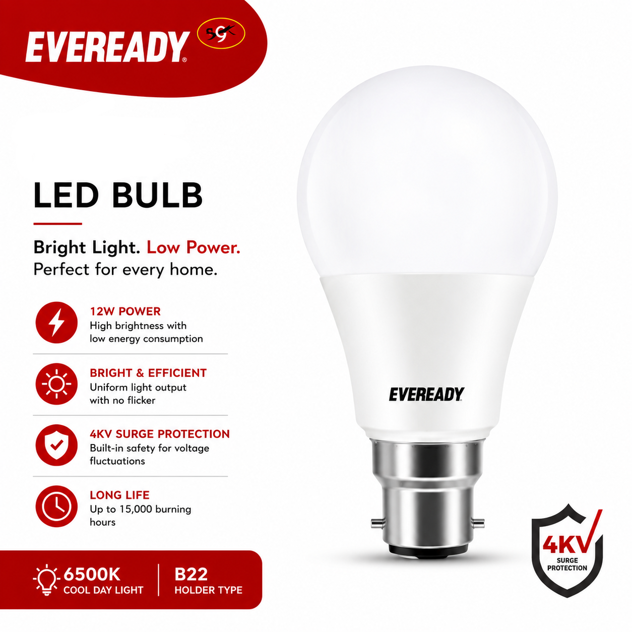Eveready 9W LED BULB B22 6500K cool day light